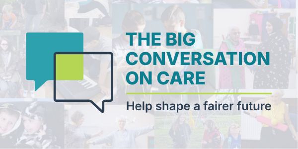 The Big Conversation on Care